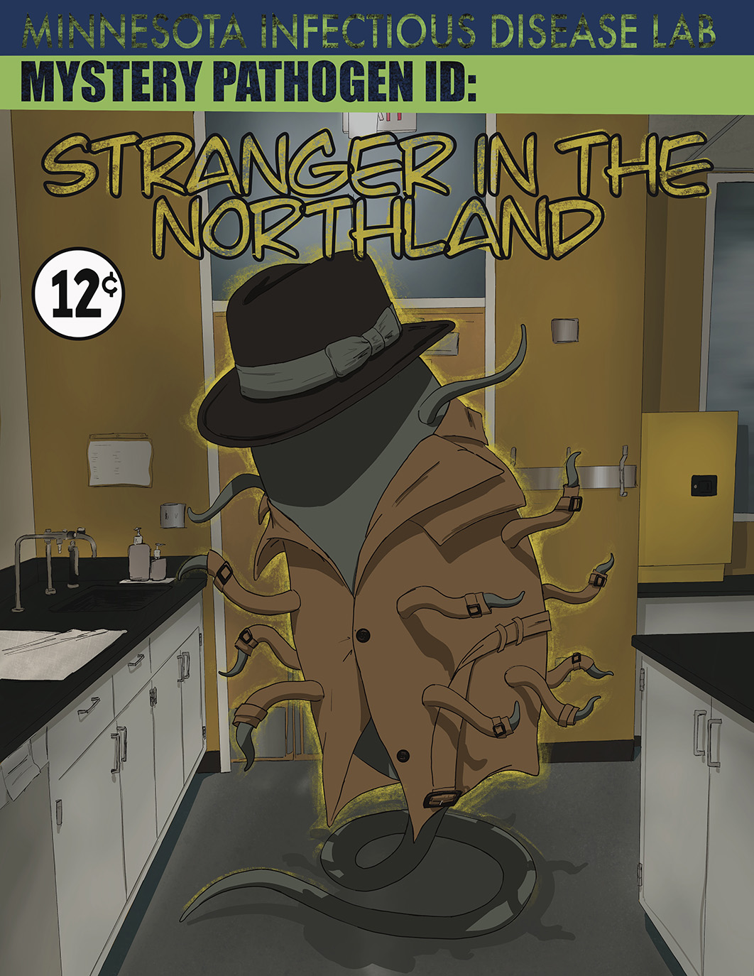 Stranger in the Northland comic cover: sinister looking large microbe shape with multiple arms and a tail, wearing an old-fashion trench coat and fedora hat, shading its face. The microbe is entering a science lab, lab benches and sinks are surrounding it on either side. Comic book price is twelve cents. width=