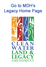 Click to return to the MDH Clean Water Legacy home page.