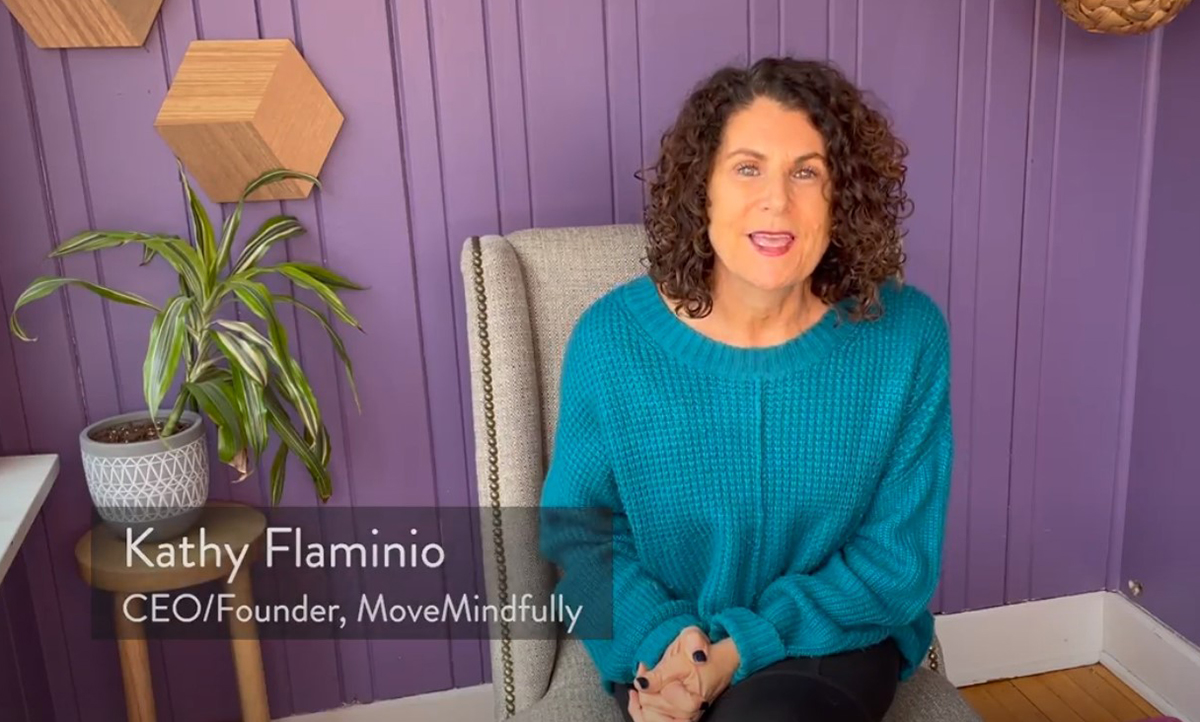 Kathy Flaminio, Move Mindfully