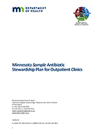 Minnesota Sample Antibiotic Stewardship Plan for Outpatient Clinics