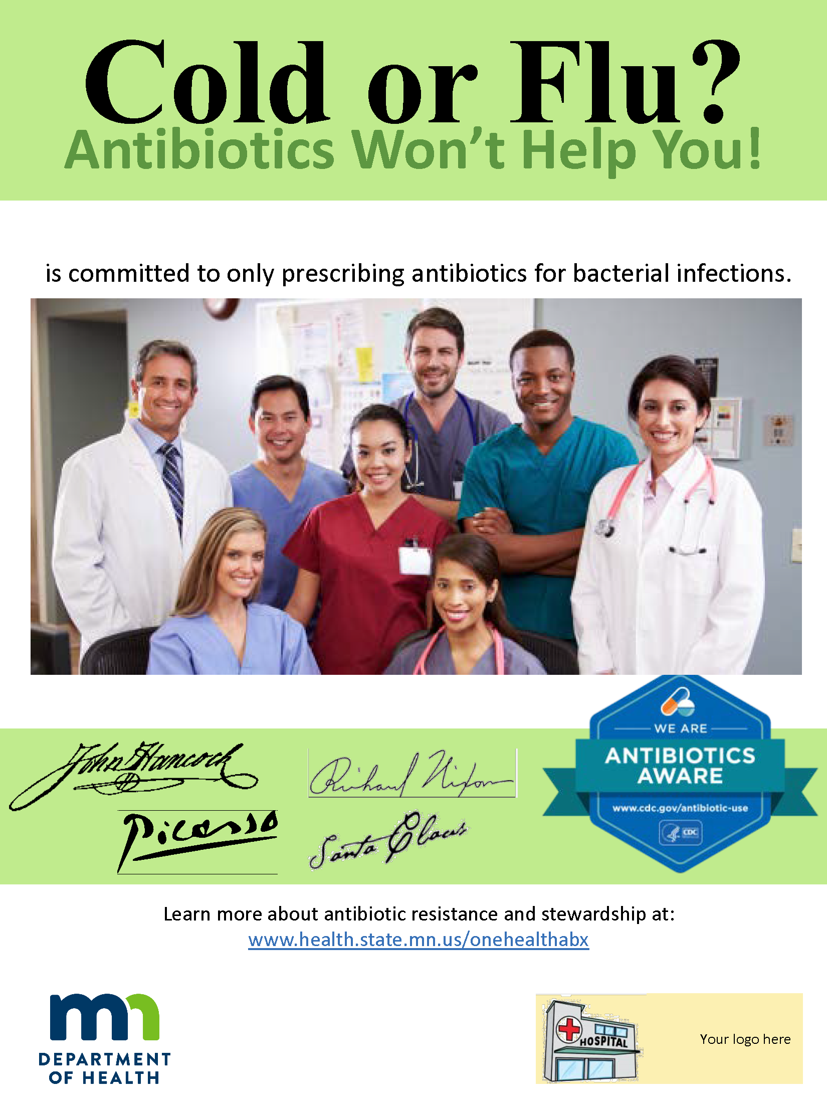 Poster template: Cold or Flu? Antibiotics Won't Help You!