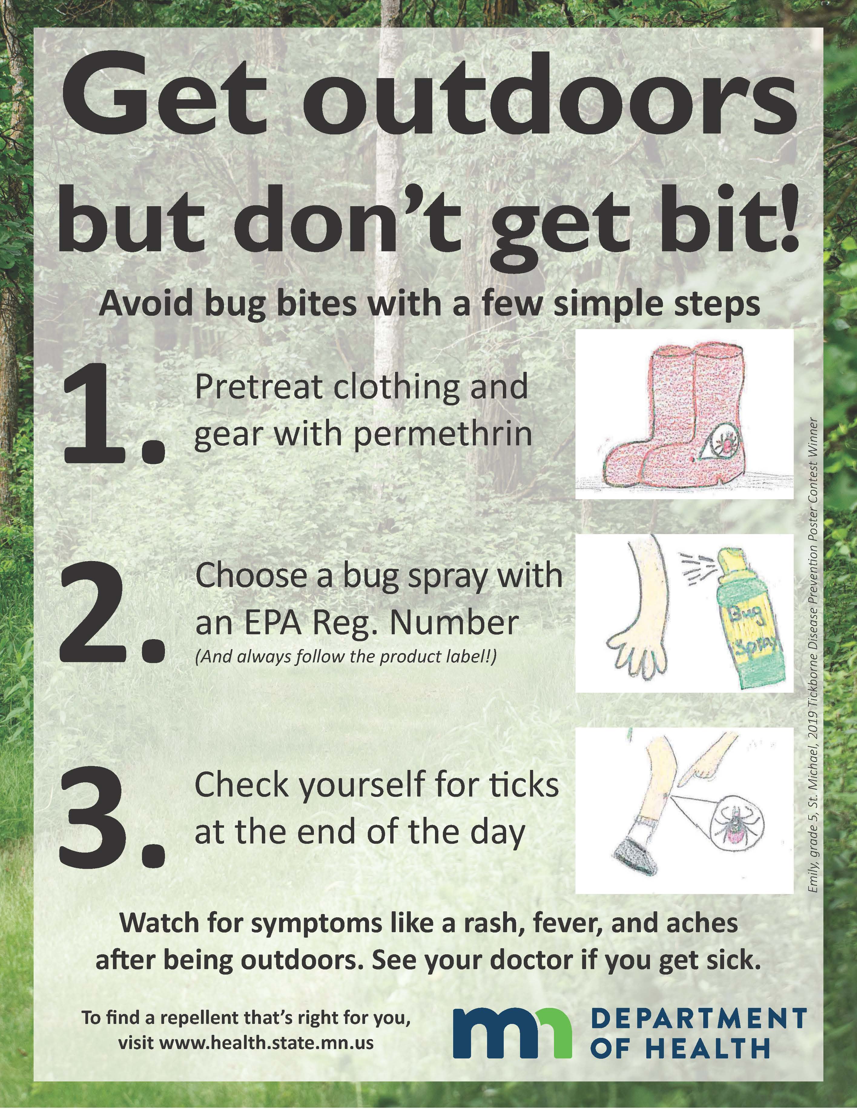 Get outdoors don't get bit poster detailing prevention steps like wear sub spray and check yourself for ticks.
