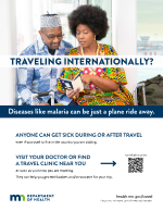 Traveling Internationally? Diseases like malaria can be just a plane ride away.