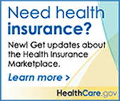 Need health insurance? Get updates about the Health Insurance Marketplace at HealthCare.gov