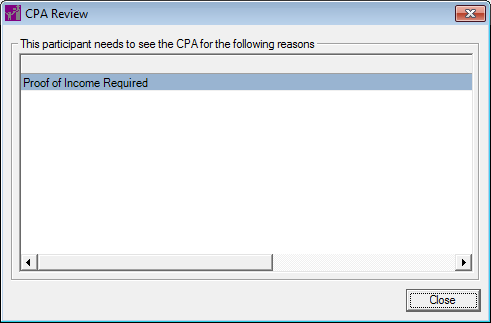 Proof of income required displaying in the CPA Review alert